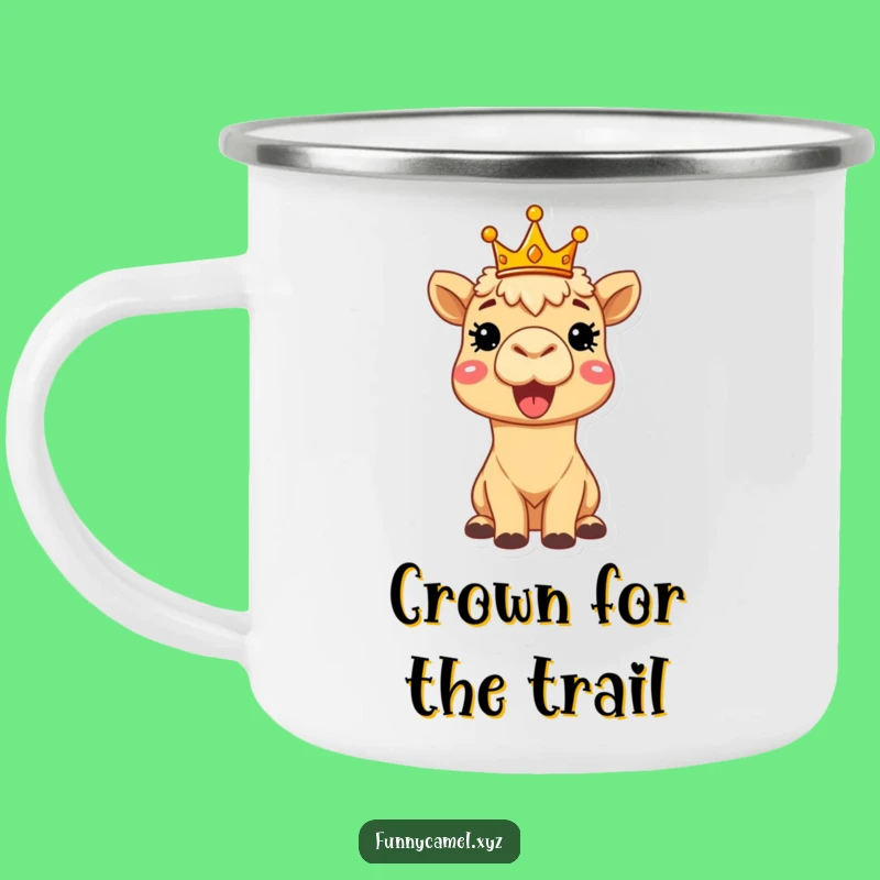 Funny Camel Crown Camping Mug - Durable & Humorous Royal Companion